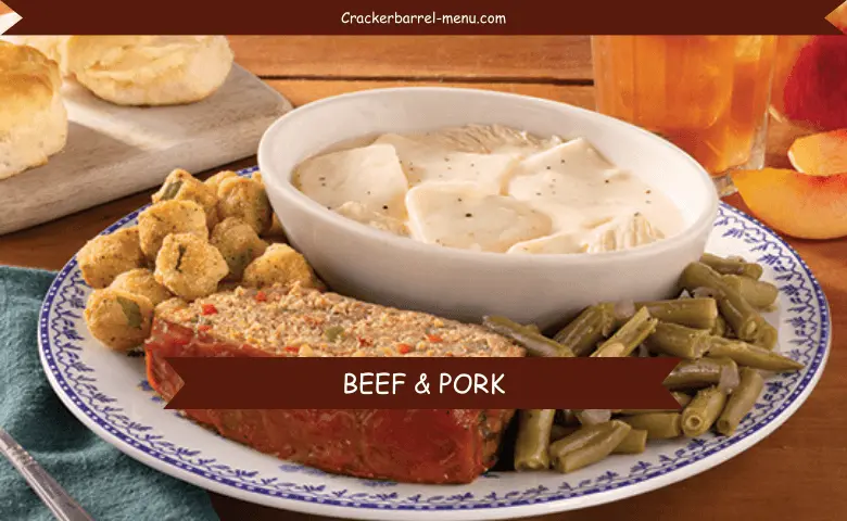 Cracker Barrel Beef & Pork Menu featuring hearty, homestyle dishes